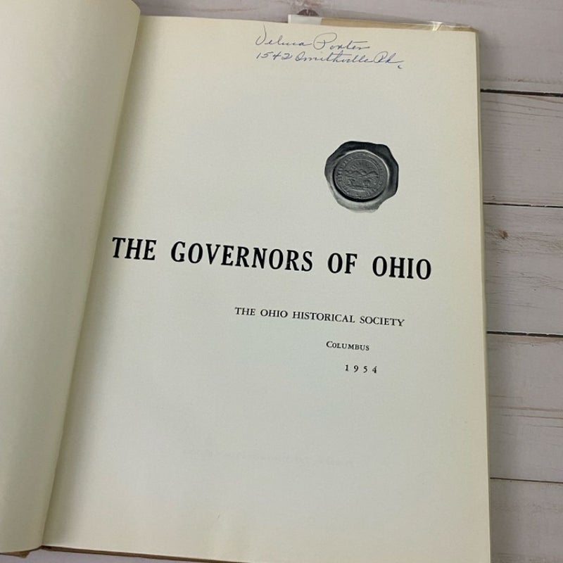 The Governors Of Ohio Book 1954 w/ Their Portraits Ohio Historical Society