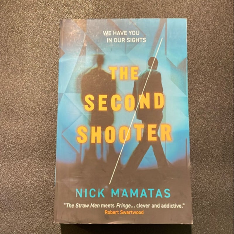 The Second Shooter