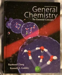 General Chemistry: the Essential Concepts