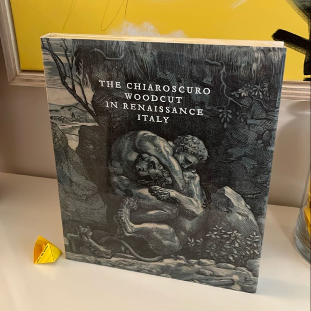 The Chiaroscuro Woodcut in Renaissance Italy