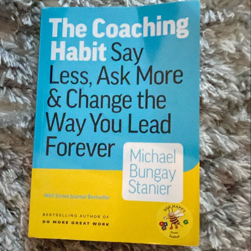 The Coaching Habit