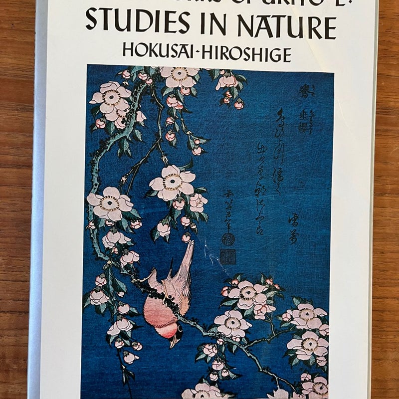 Masterworks of Ukiyo-e: Studies in Nature. Hokusai-Hiroshige VERY GOOD Softcover
