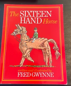 The Sixteen Hand Horse