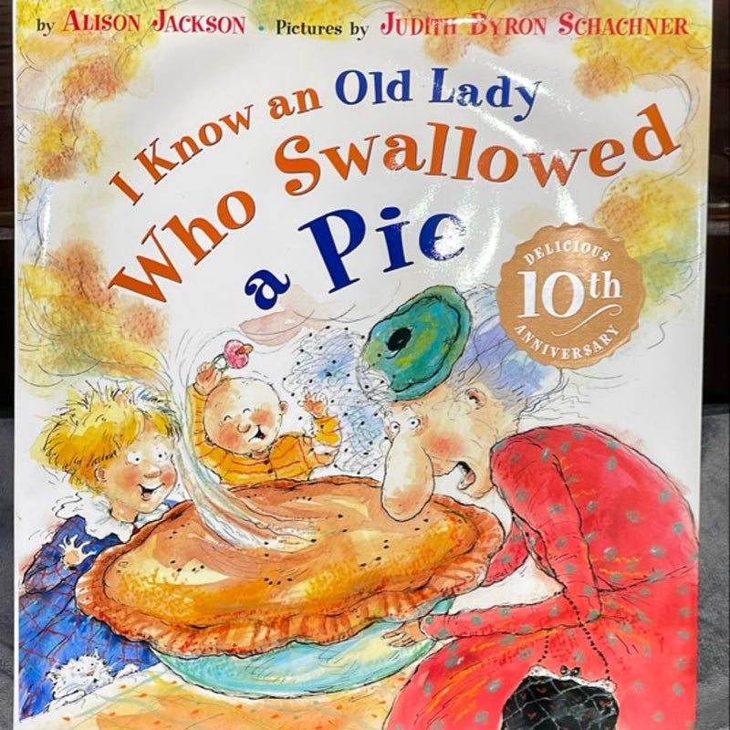 I Know an Old Lady Who Swallowed a Pie