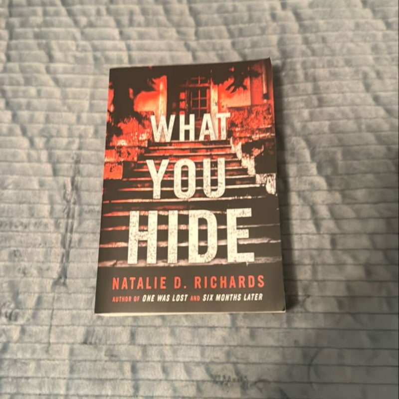 What You Hide