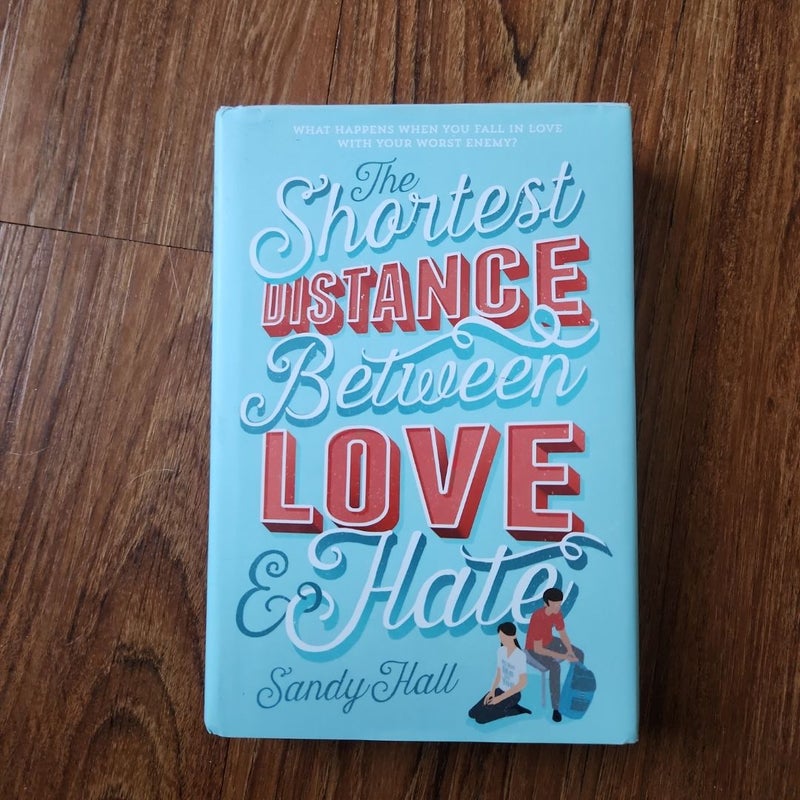 The Shortest Distance Between Love and Hate