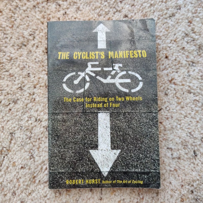 The Cyclist's Manifesto