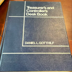 Treasurer's and Controller's Desk Book