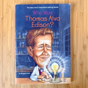 Who Was Thomas Alva Edison?