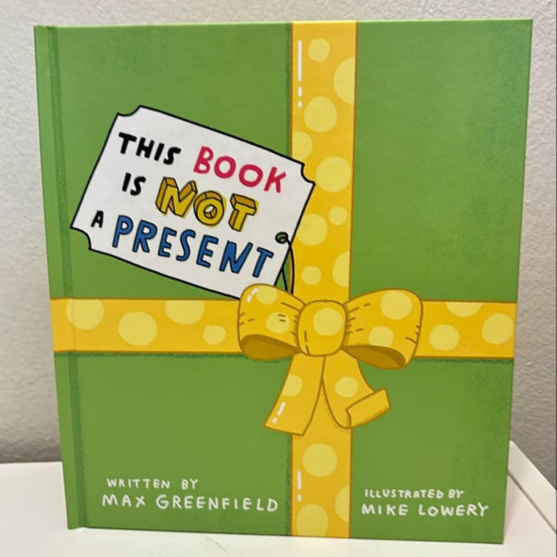 This Book Is Not a Present