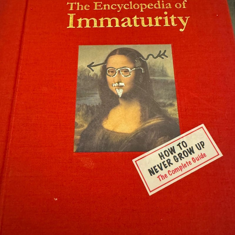 The Encyclopedia of Immaturity