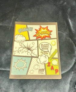 Blank Comic Book for Kids : Create Your Own Comics with This Comic Book Journal Notebook