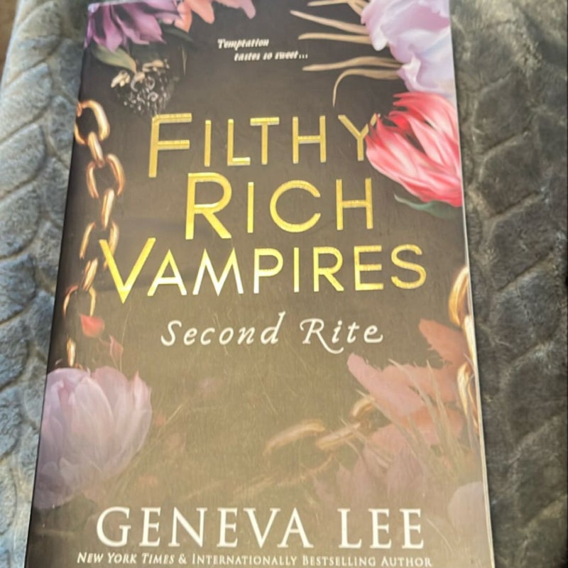 Filthy Rich Vampires: Second Rite