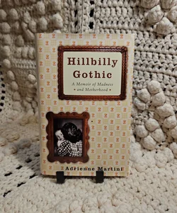 Hillbilly Gothic