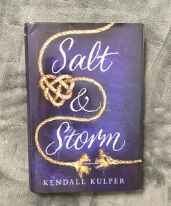 Salt and Storm