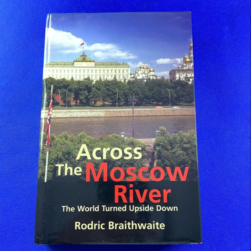 Across the Moscow River