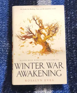 Winter War Awakening (Blood Rose Rebellion, Book 3)