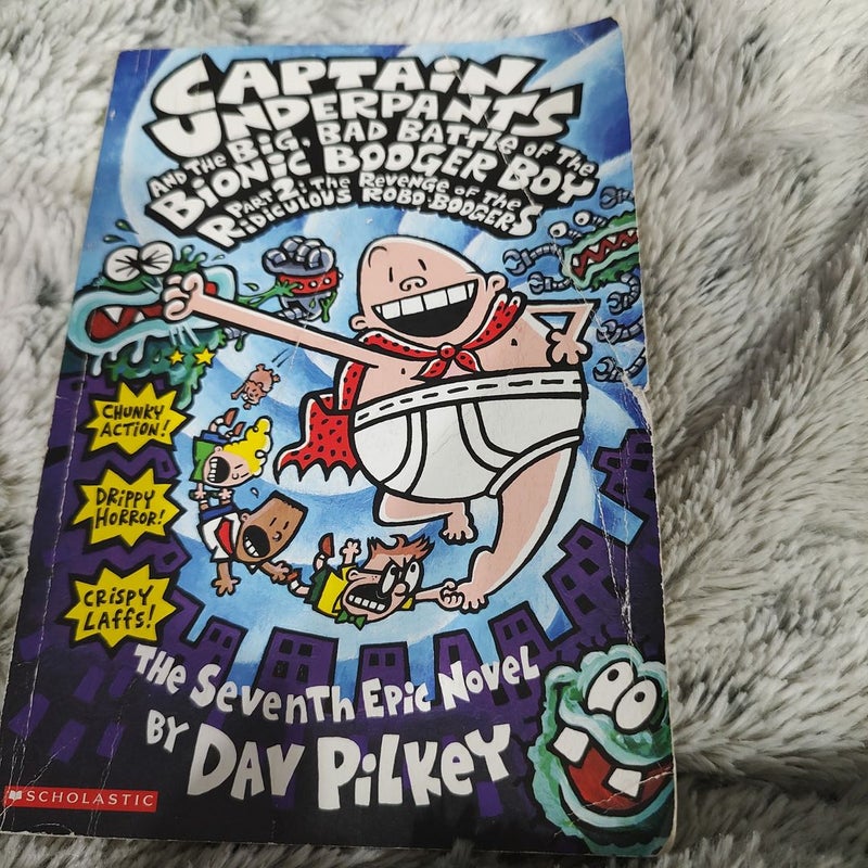 Captain Underpants and the big bad battle of the bionic booger boy part 2