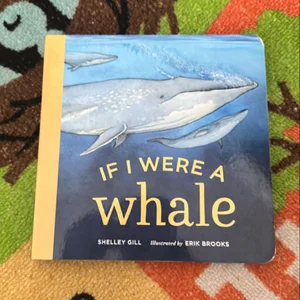 If I Were a Whale