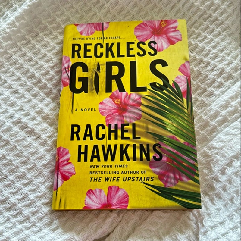 Reckless Girls