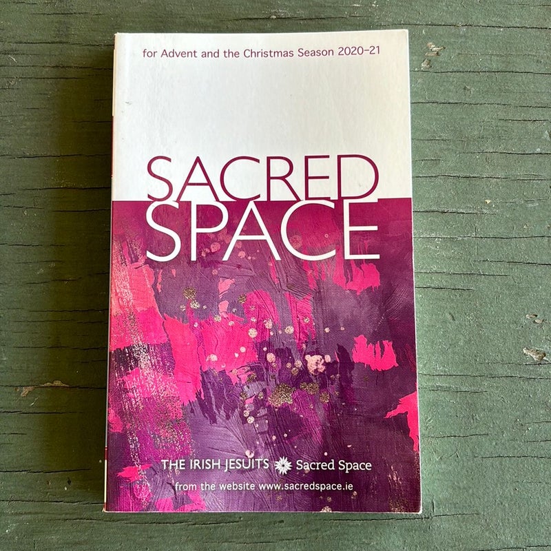 Sacred Space for Advent and the Christmas Season 2020-21