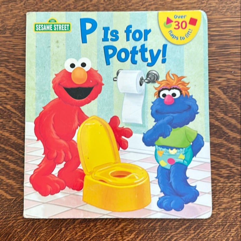 P Is for Potty! (Sesame Street)