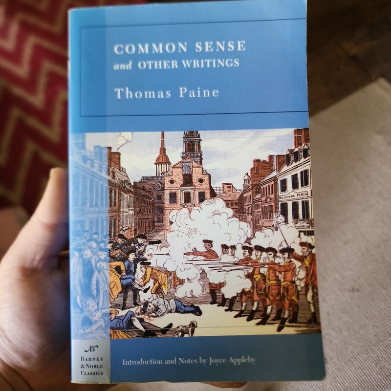Common Sense and Other Writings (Barnes and Noble Classics Series)