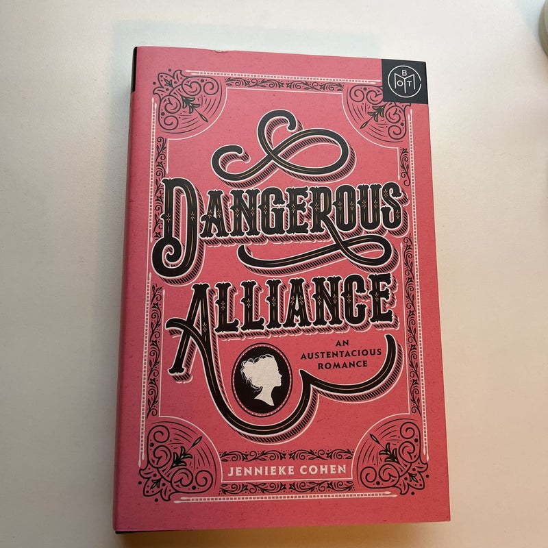 Dangerous Alliance: an Austentacious Romance