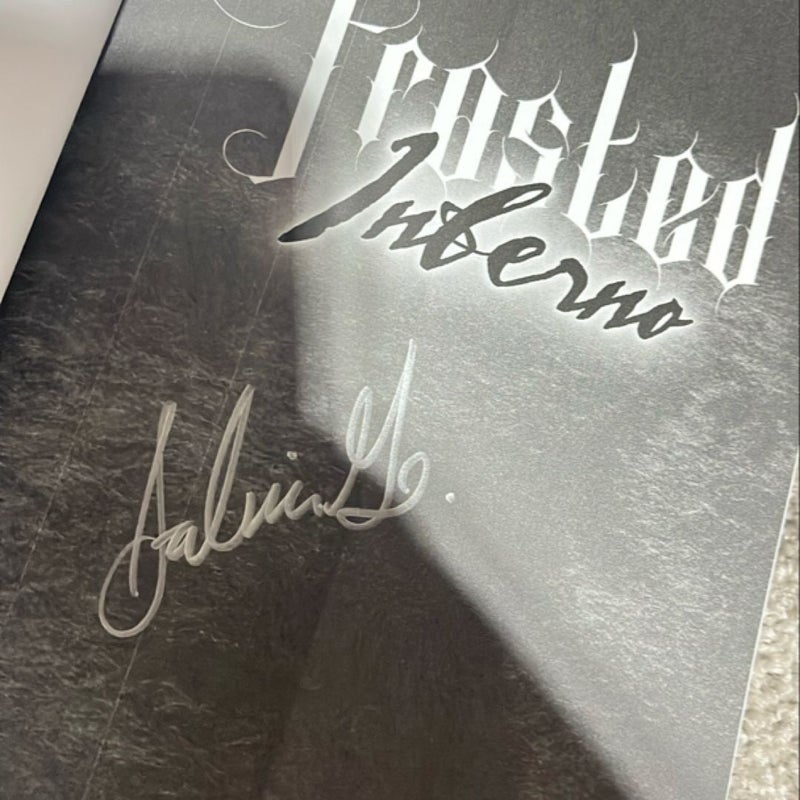 Frosted Inferno *signed*