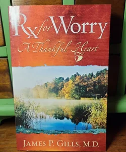 Rx for Worry