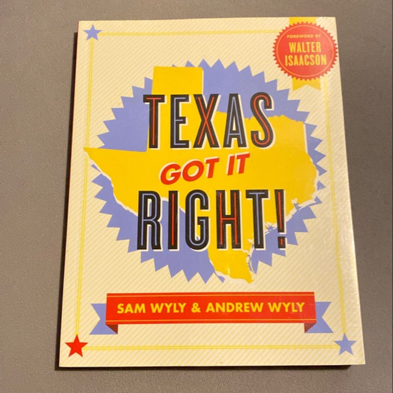 Texas Got It Right!