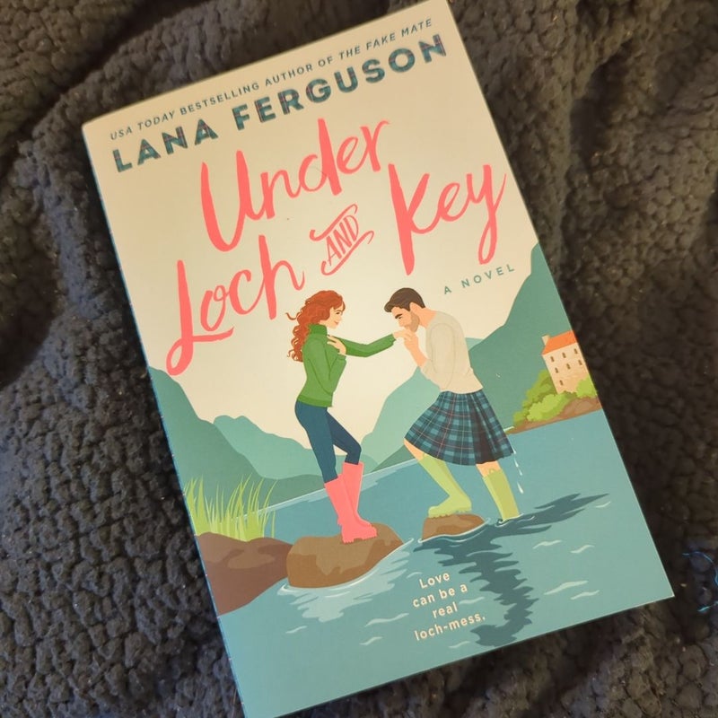 Under Loch and Key