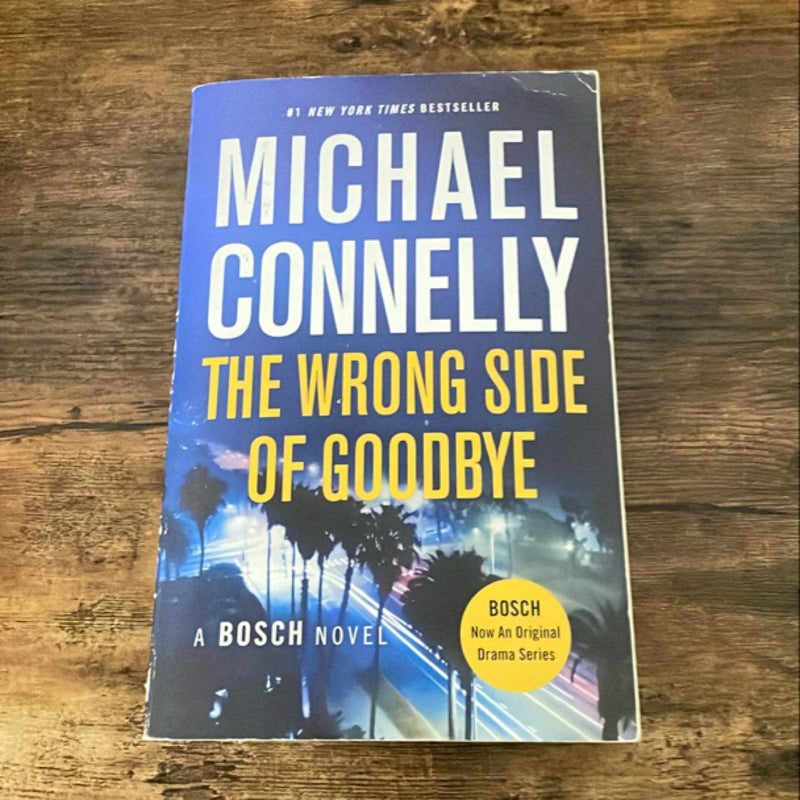 The Wrong Side of Goodbye