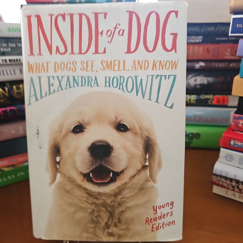 Inside of a Dog -- Young Readers Edition