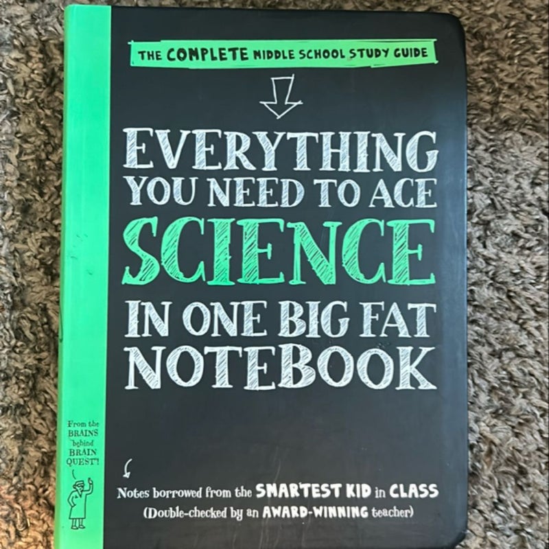 Everything You Need to Ace Science in One Big Fat Notebook