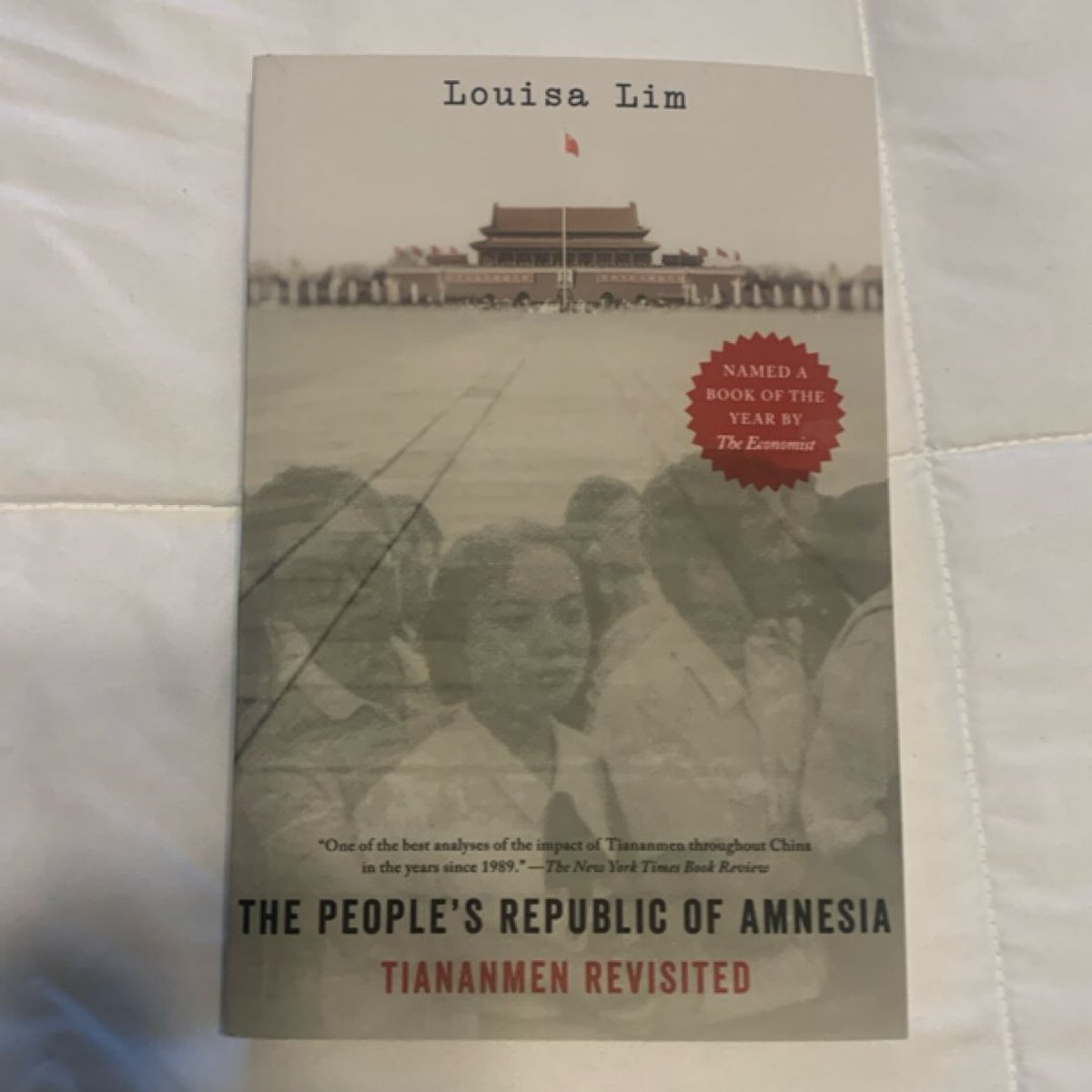 The People's Republic of Amnesia by Louisa Lim