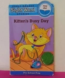 Kitten's Busy Day (Pre-School Prep)