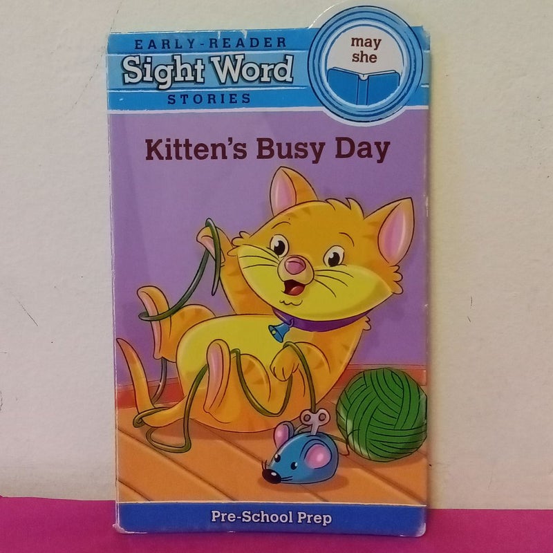 Kitten's Busy Day (Pre-School Prep)