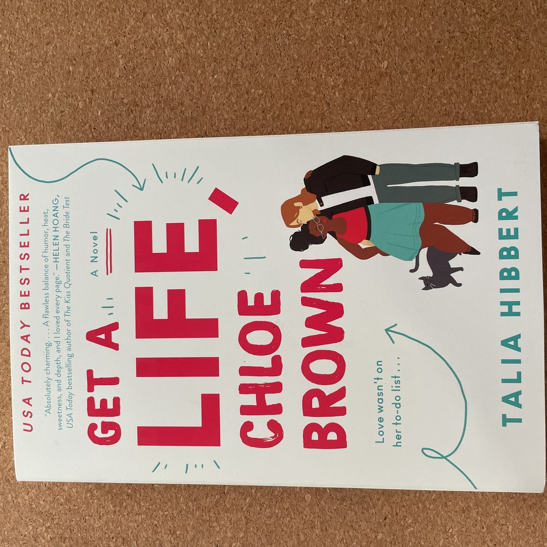 Get a Life, Chloe Brown