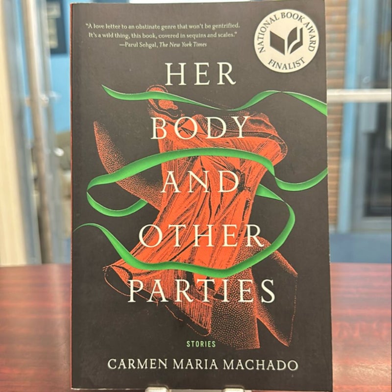 Her Body and Other Parties