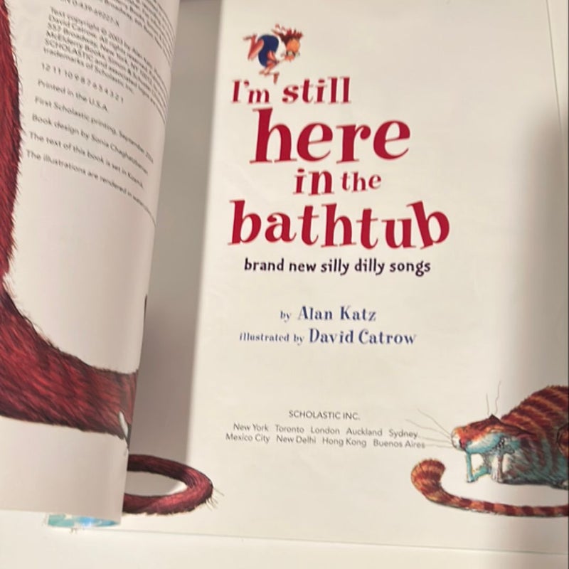 I’m Still Here in the Bathtub