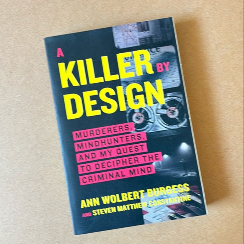 A Killer by Design