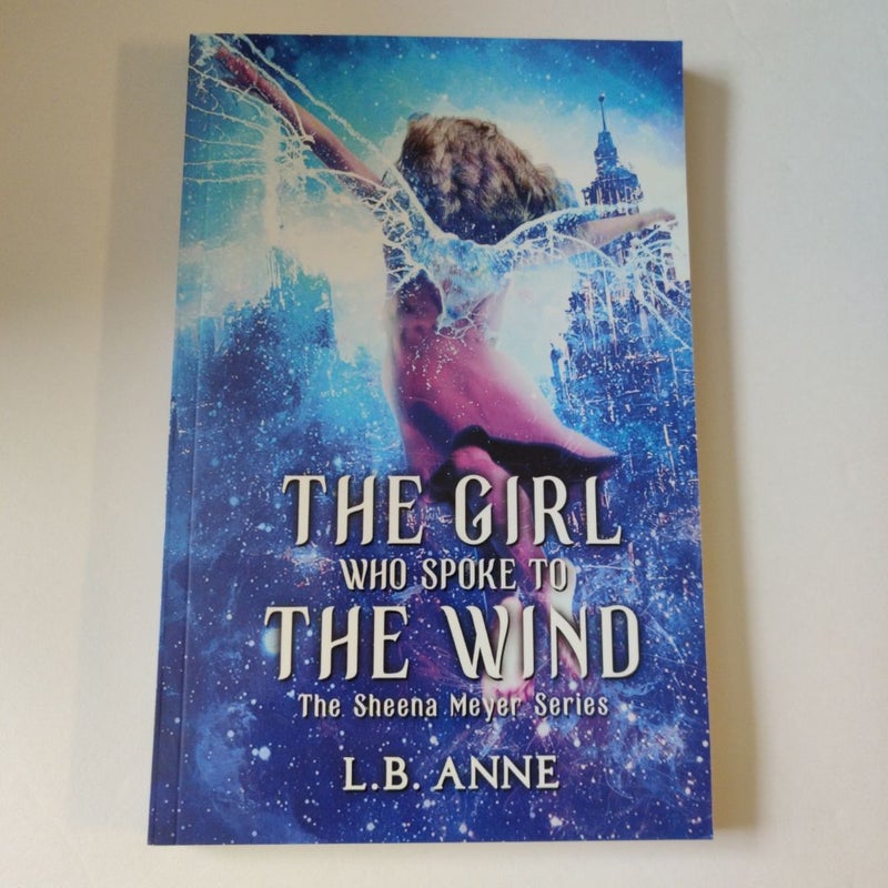 The Girl Who Spoke to the Wind