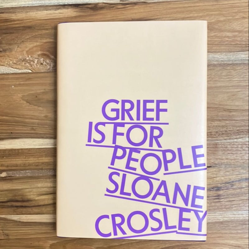 Grief Is for People