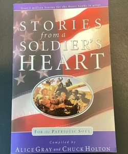 Stories from a Soldier’s Heart