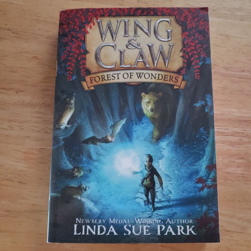Wing and Claw #1: Forest of Wonders