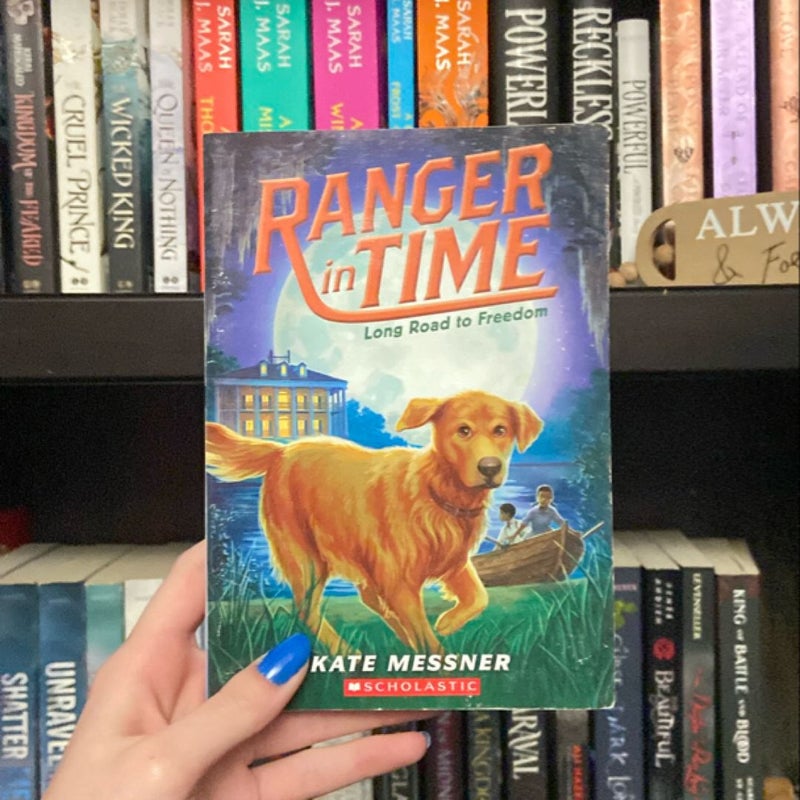 Long Road to Freedom (Ranger in Time #3)