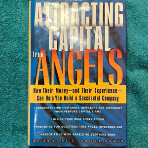 Attracting Capital from Angels