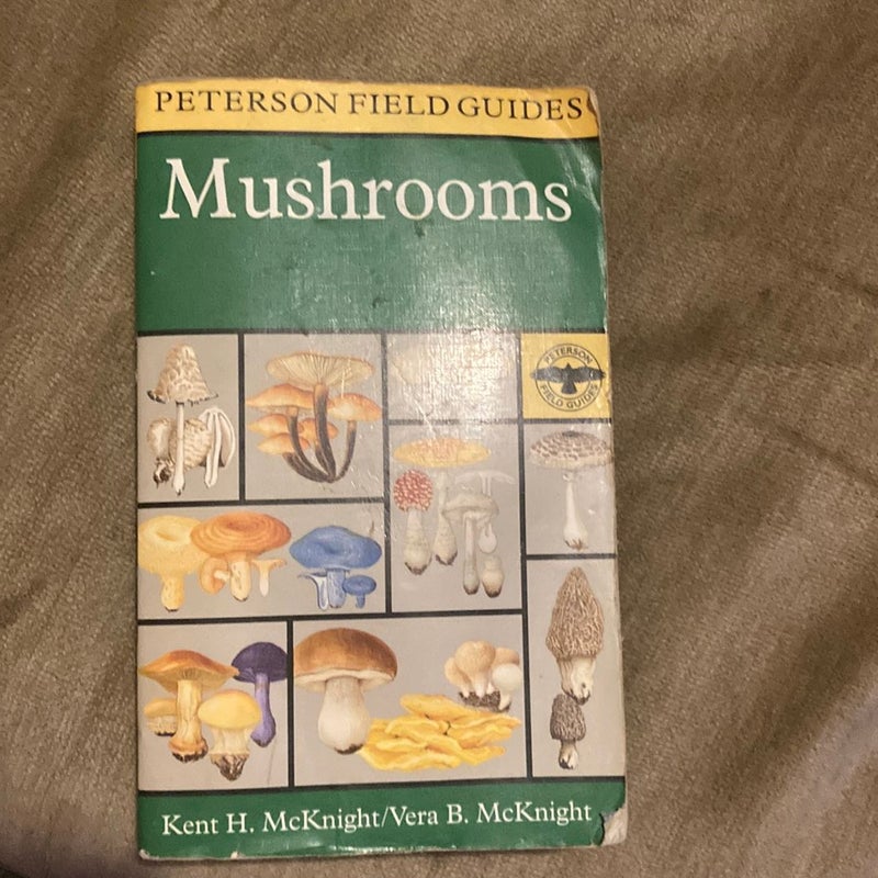 A Peterson Field Guide to Mushrooms