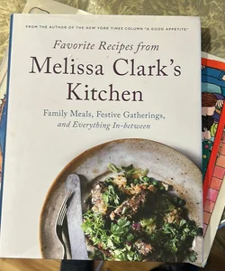 Favorite Recipes from Melissa Clark's Kitchen